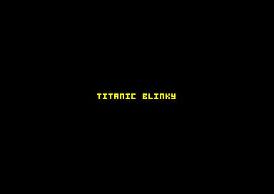 Titanic Blinky 